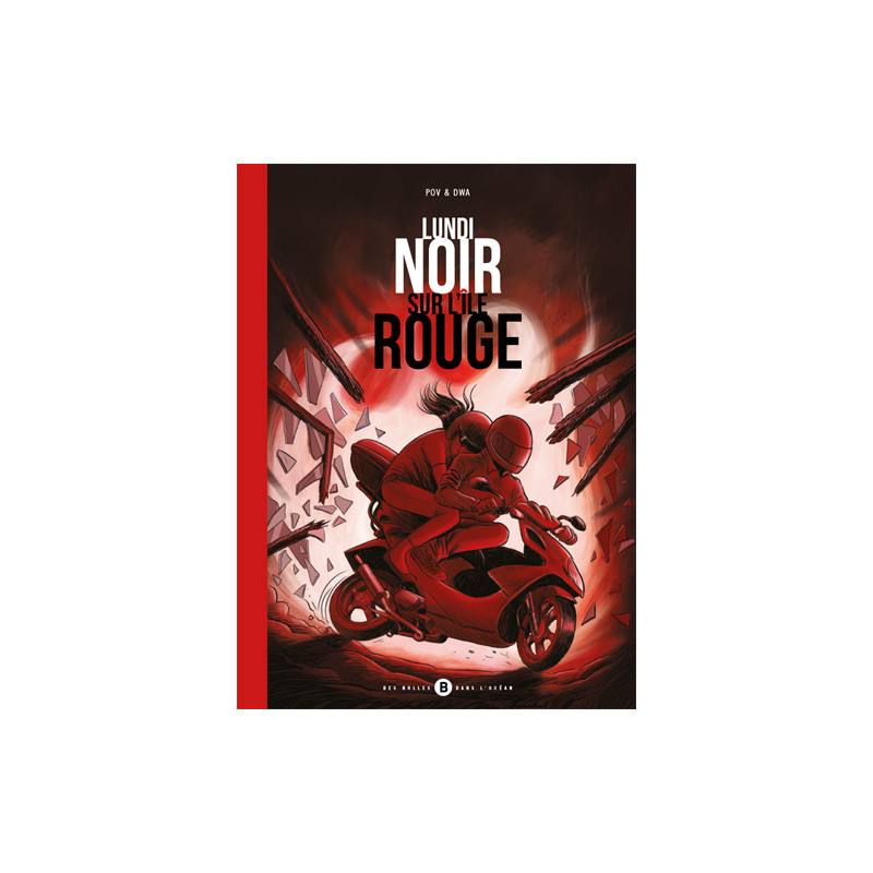 Lundi noir sur l’île rouge