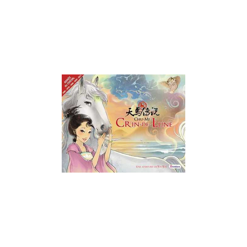 Crin de lune (une aventure de Yin Yin)