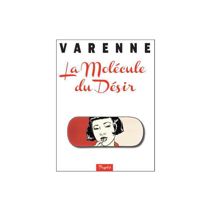 La molécule du désir