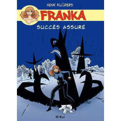 Franka Succès assuré