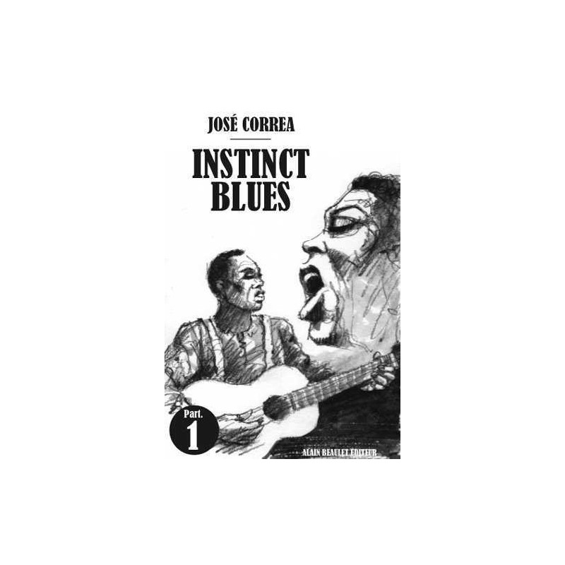 Instinct Blues - Part one
