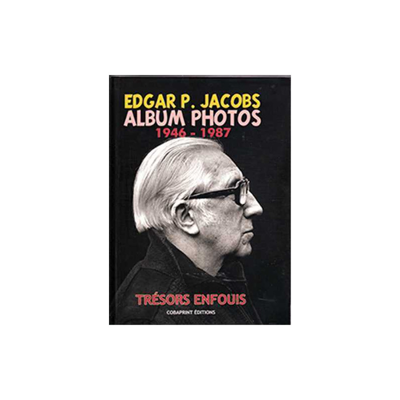 Edgar P. Jacobs, Album Photos T02 1946-1987