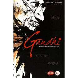 Gandhi Ma vie est mon message
