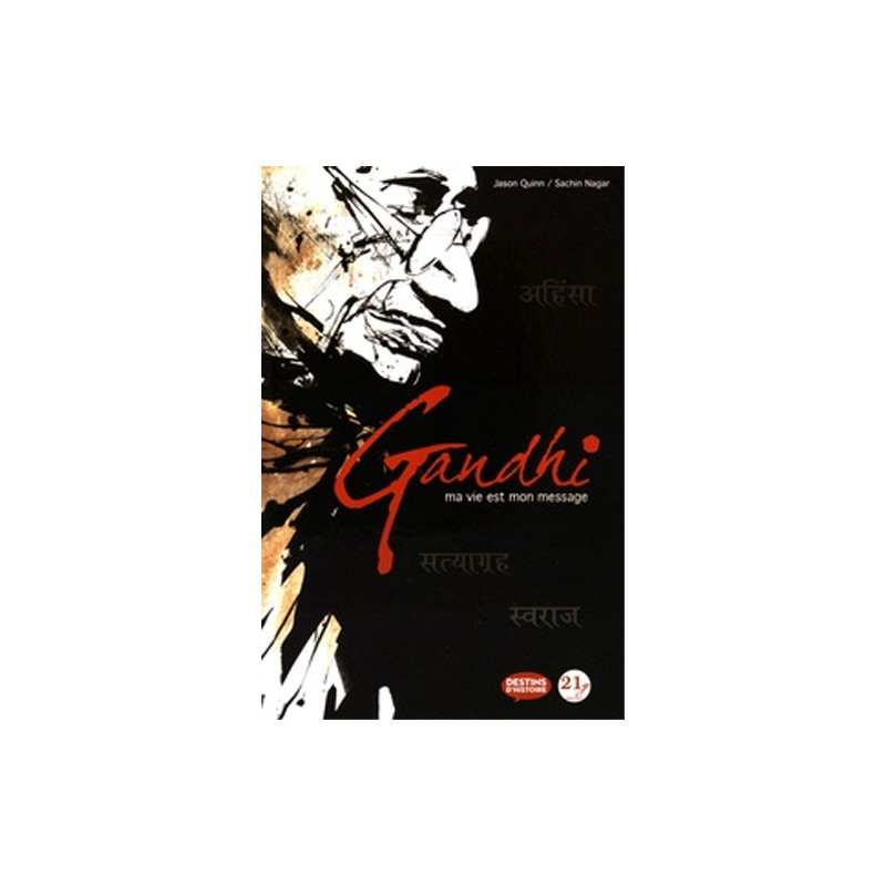 Gandhi Ma vie est mon message