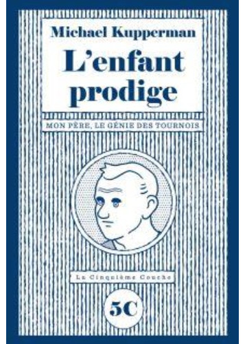L' enfant prodige