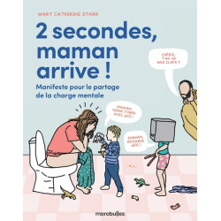 2 secondes, Maman arrive !