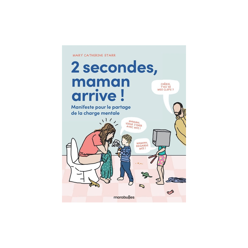 2 secondes, Maman arrive !