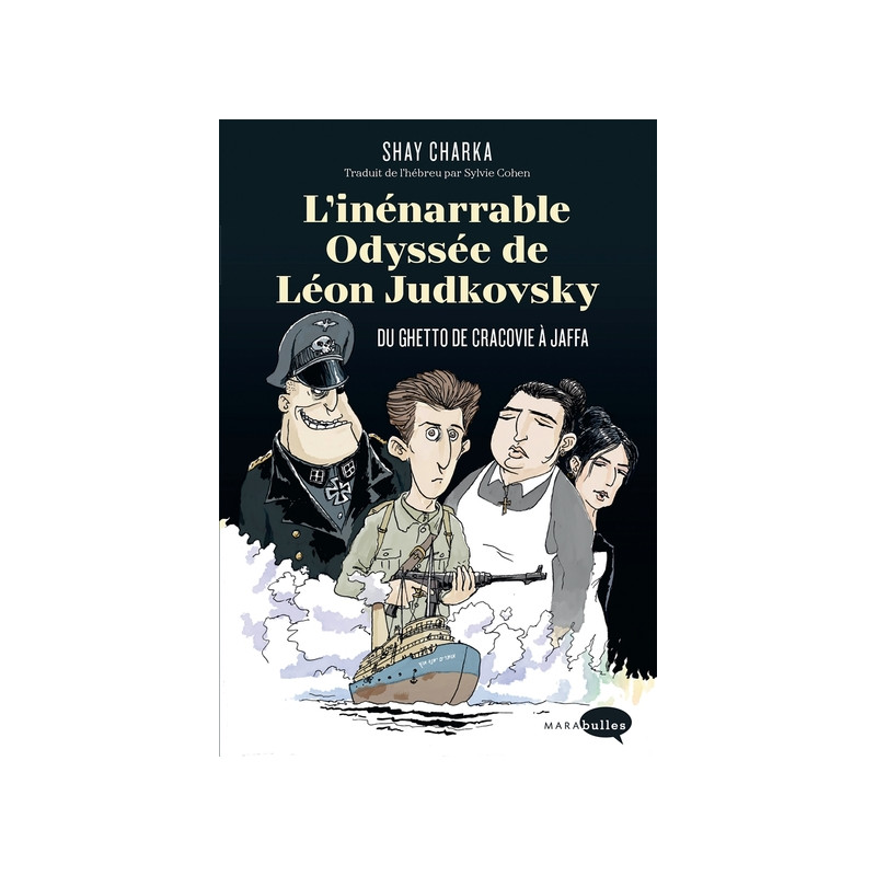 L'inénarrable odyssée de Léon Judkovsky