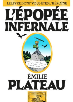 L'épopée infernale