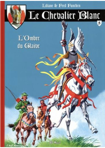 LE CHEVALIER BLANC T5