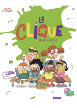 La Clique - Tome 03