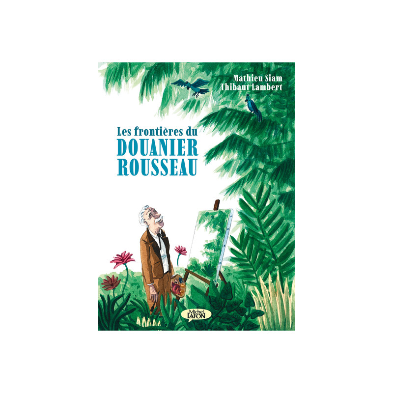 Les frontières du douanier Rousseau