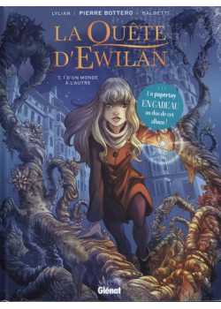 La Quête d'Ewilan - Tome 01...