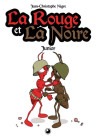 La Rouge et La Noire • Junior