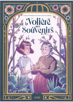 La Volière aux souvenirs