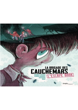 La brigade des cauchemars -...