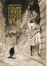 La divine comédie d'Oscar Wilde