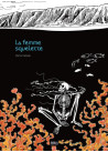 La femme squelette