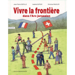 Vivre la frontière, dans...