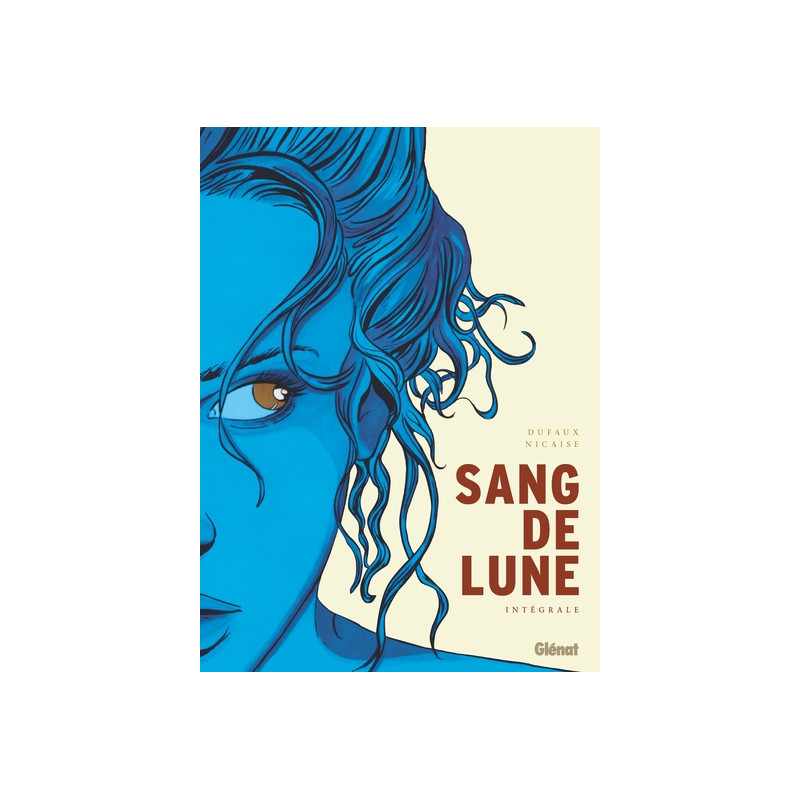 Sang-de-lune - Intégrale