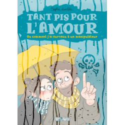 Tant pis pour l'amour. Ou...