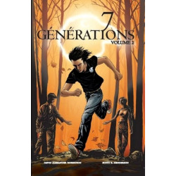 7 Générations: Volume 2