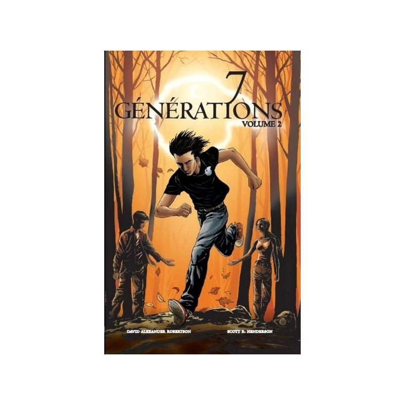 7 Générations: Volume 2