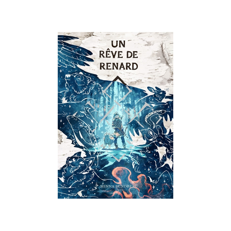 Un rêve de Renard