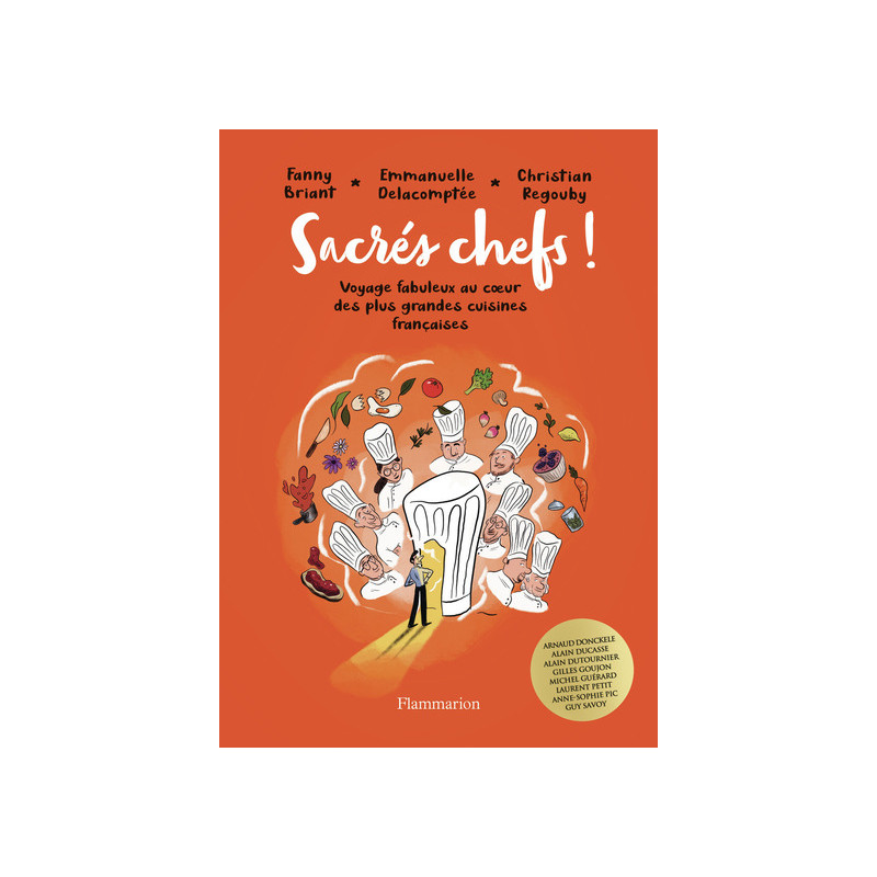 Sacrés chefs !