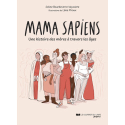 Mama sapiens - Une histoire...