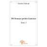 300 bonnes petites histoires - Tome 3