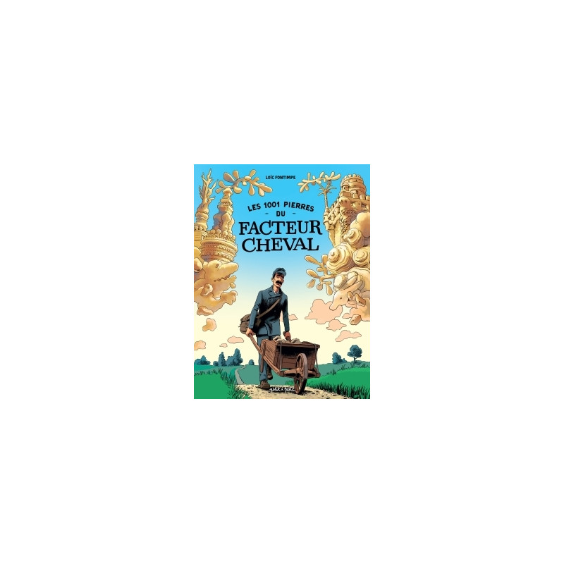 Les 1001 pierres du Facteur Cheval