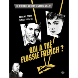 Qui a tué Flossie French ?