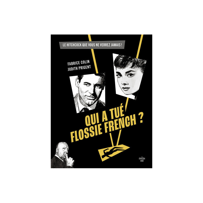 Qui a tué Flossie French ?