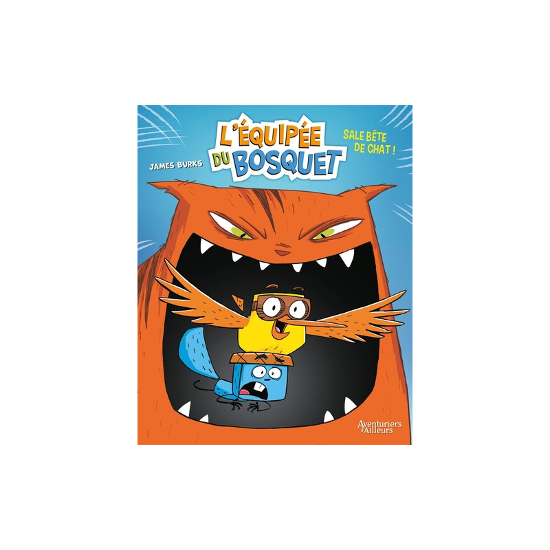 L'Équipée du bosquet - tome 1