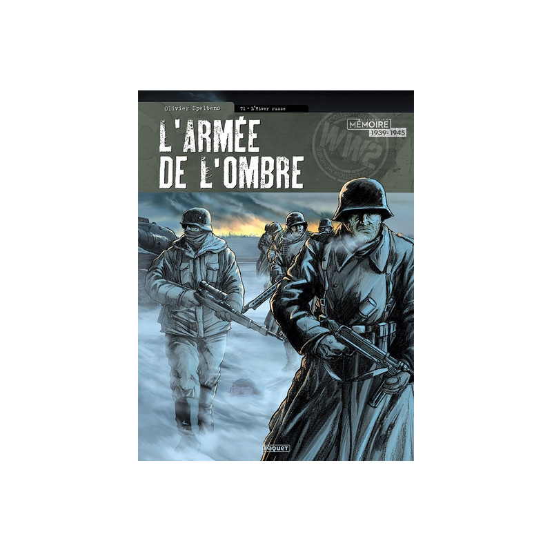 L'armée de l'ombre T1