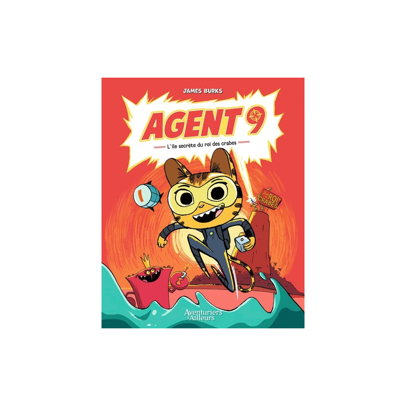 Agent 9 - tome 1