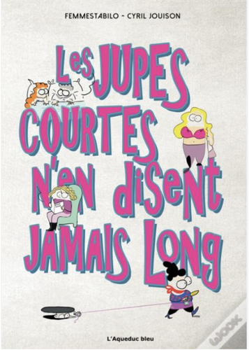 Les jupes courtes n'en disent jamais long