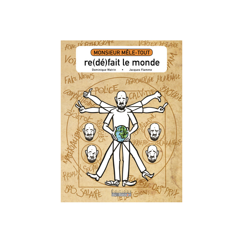 Monsieur mële-tout re(dé)fait le monde