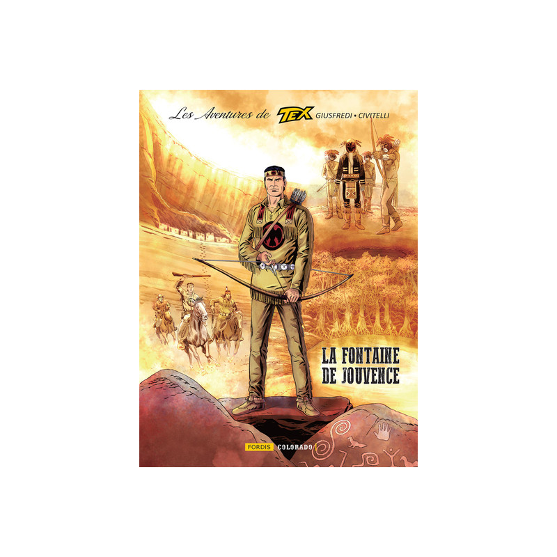 Les aventures de tex : 8. la fontaine de jouvence