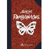 Papillonages.