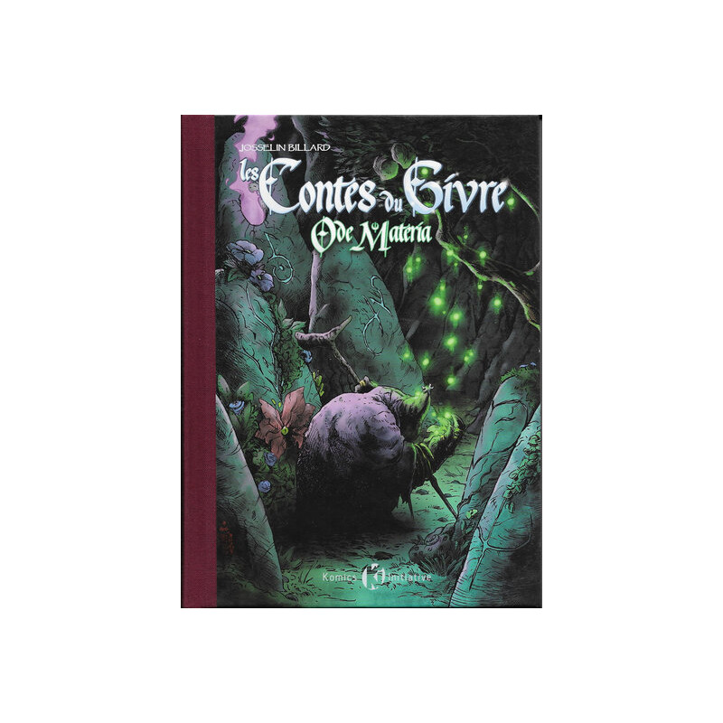 Contes du givre t.2 : ode materia