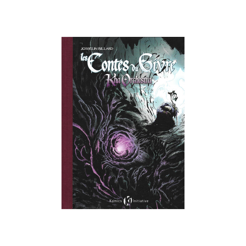 Contes du givre t.3 : kha orchestra