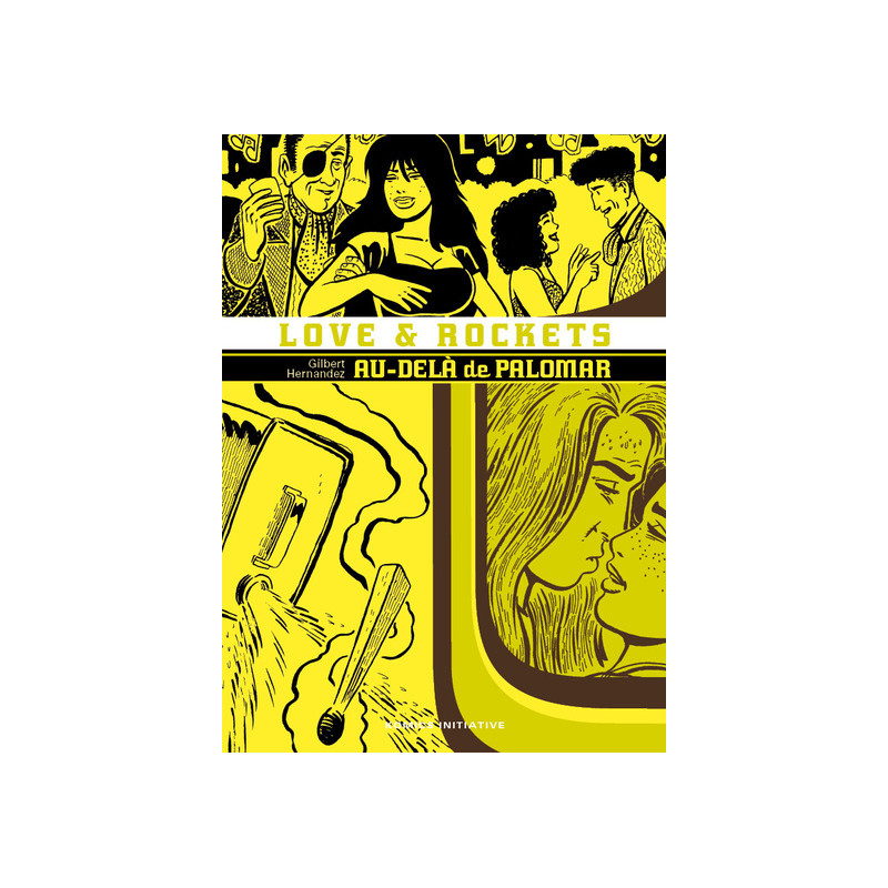Love and rockets t.6 : au-delà de palomar