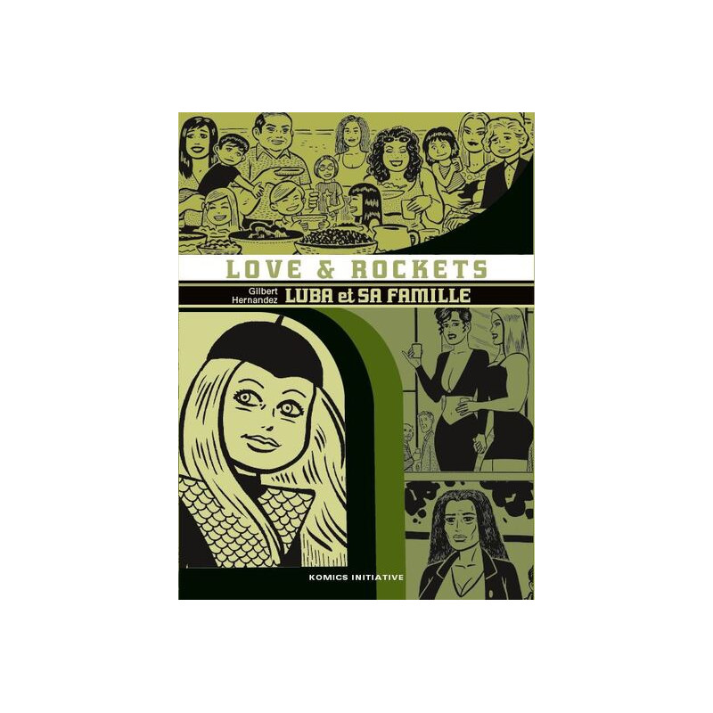 Love and rockets t.8 : luba et sa famille