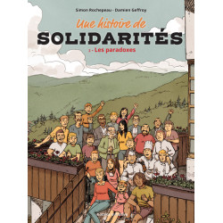 Une histoire de solidarités...