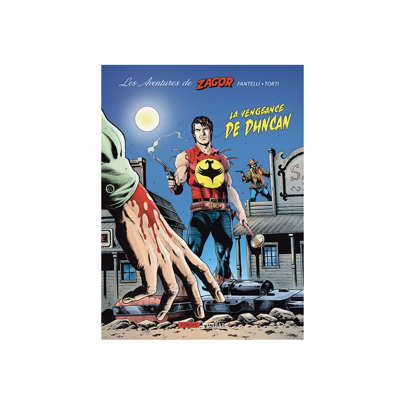 Les aventures de zagor : 1. la vengeance de duncan.