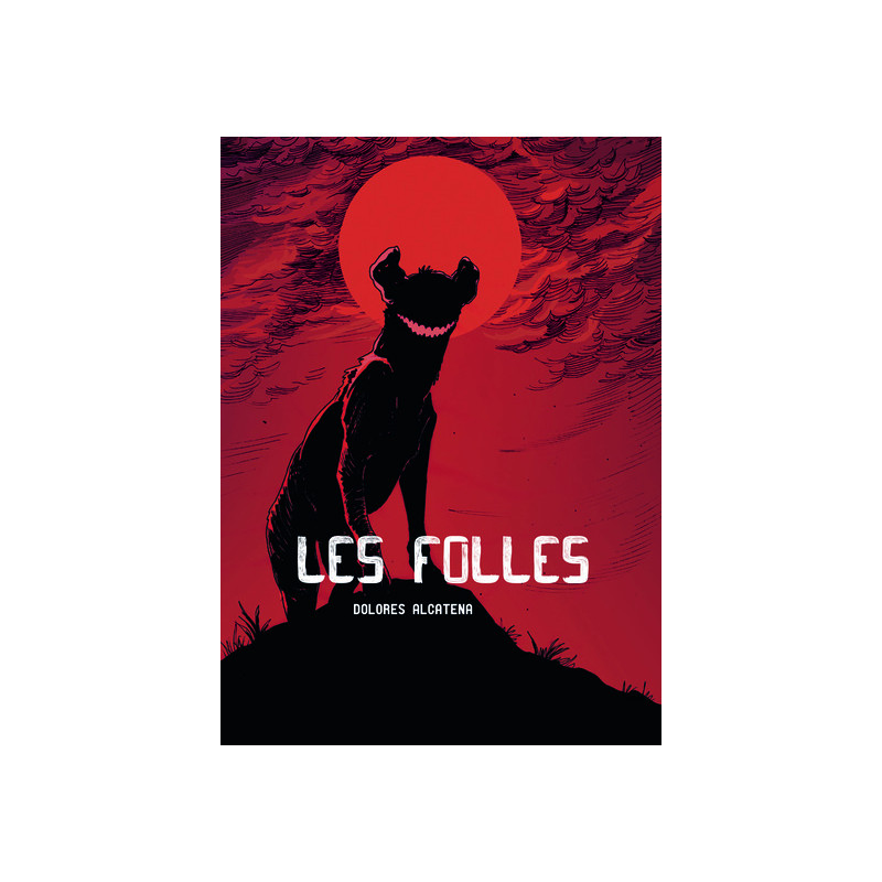 Les folles