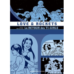 Love and rockets : le...