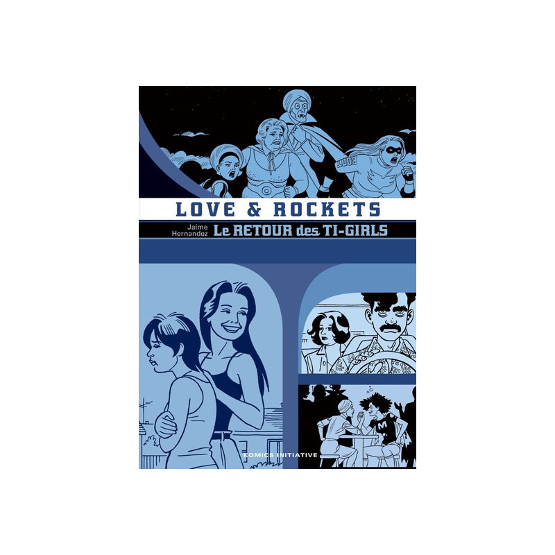 Love and rockets : le retour des ti-girls